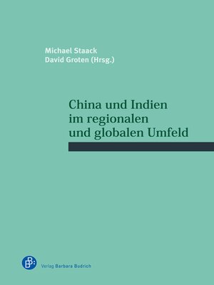 cover image of China und Indien im regionalen und globalen Umfeld